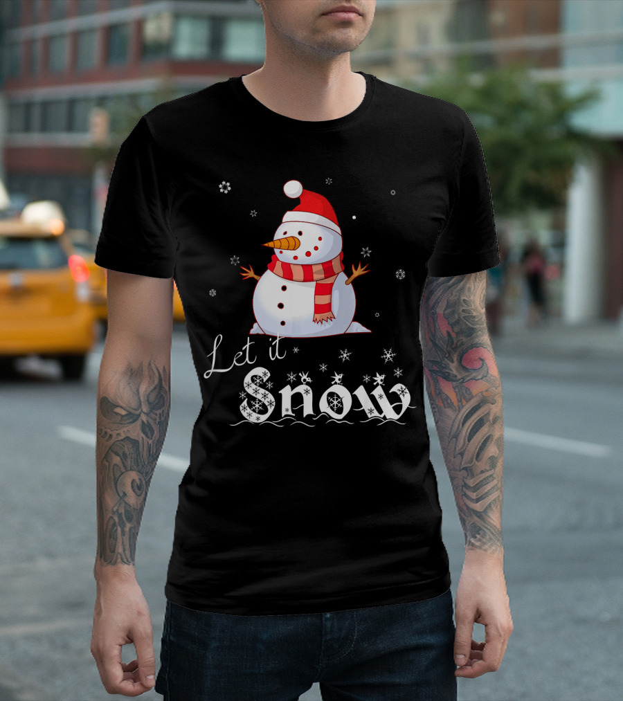 Let It Snow Cute Snowman in Santa Hat and Scarf with Snowflakes T-Shirt