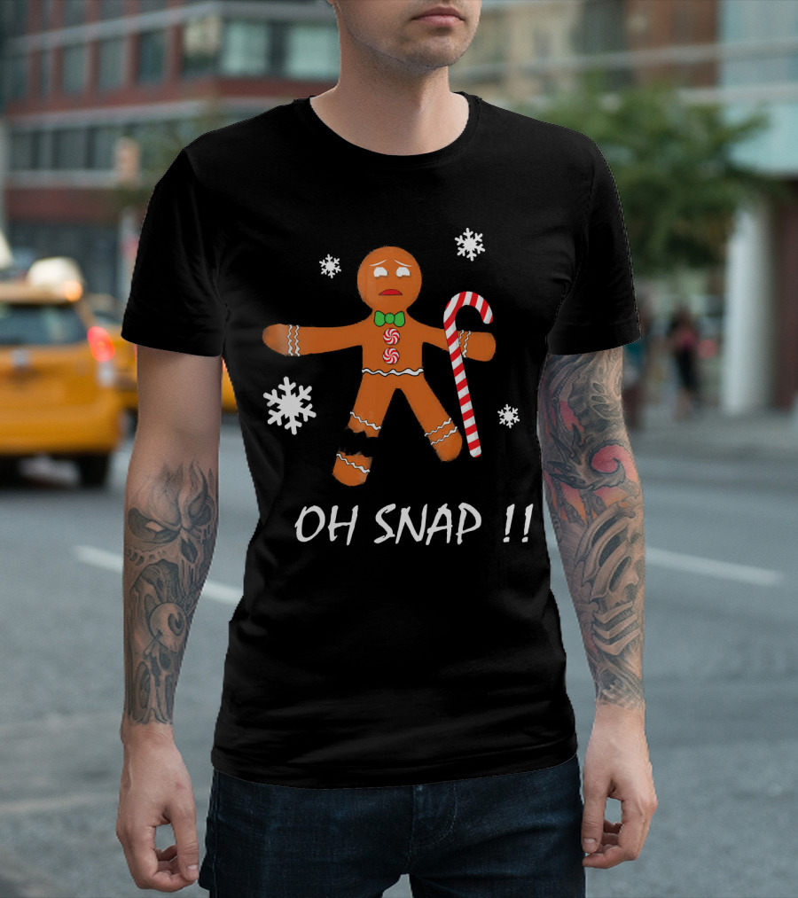 Oh Snap Gingerbread Man Cookie Snowflakes Candy Cane T-Shirt