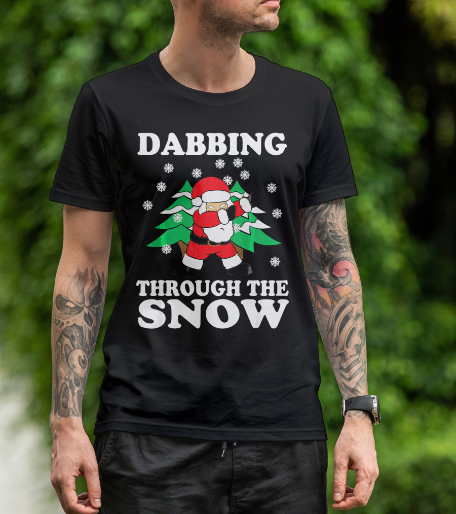Dabbing Through The Snow Funny Santa Christmas T-Shirt