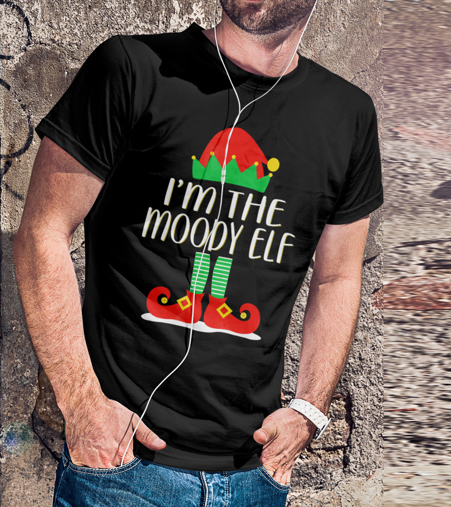 I'm The Moody Elf Christmas Outfit With Red Hat And Shoes T-Shirt