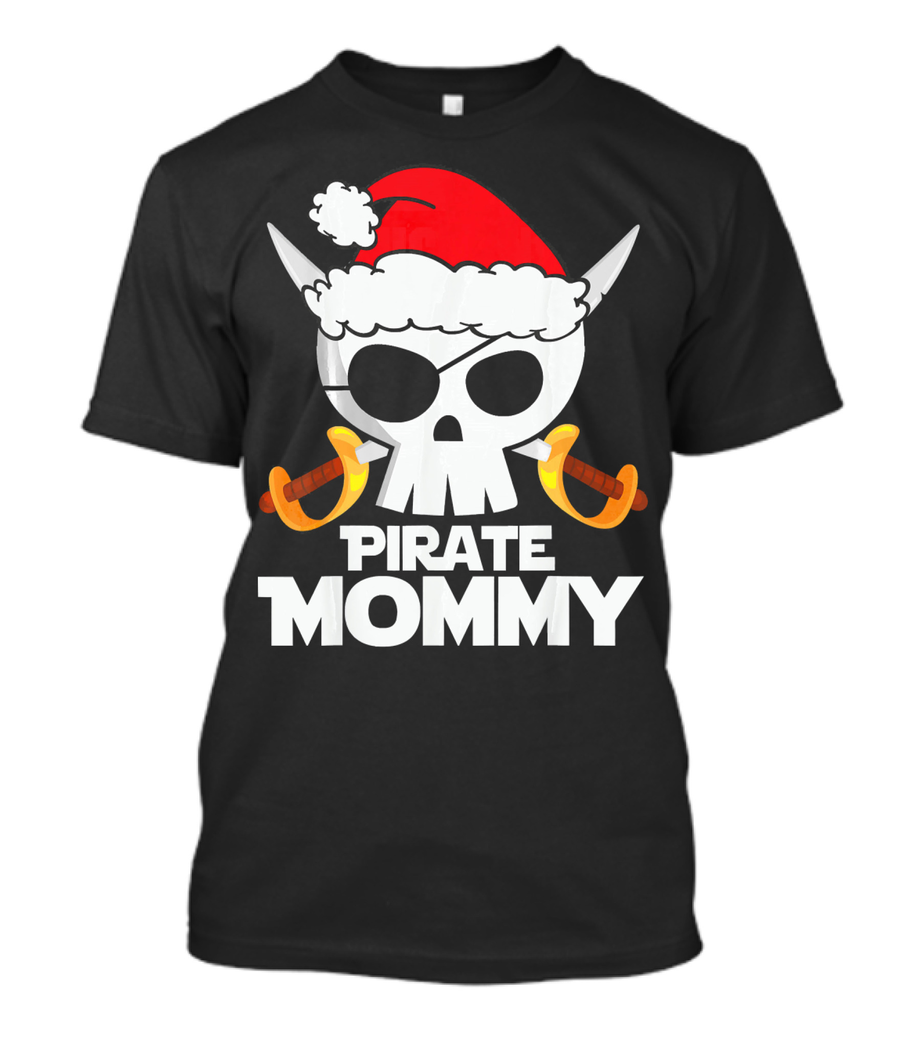 Funny Santa Claus Pirate Mommy Skull With Santa Hat And Swords T-Shirt