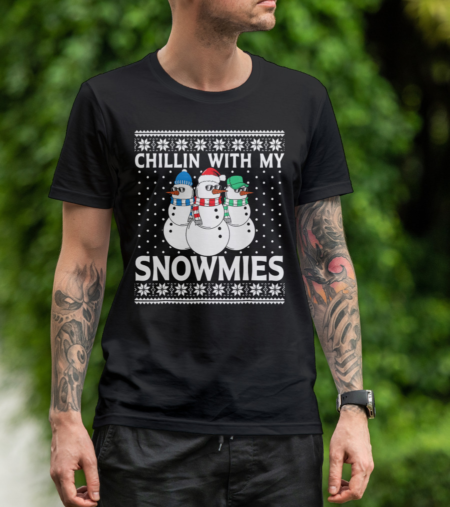 CHILLIN WITH MY SNOWMIES Snowmen In Winter Hats And Scarves T-Shirt