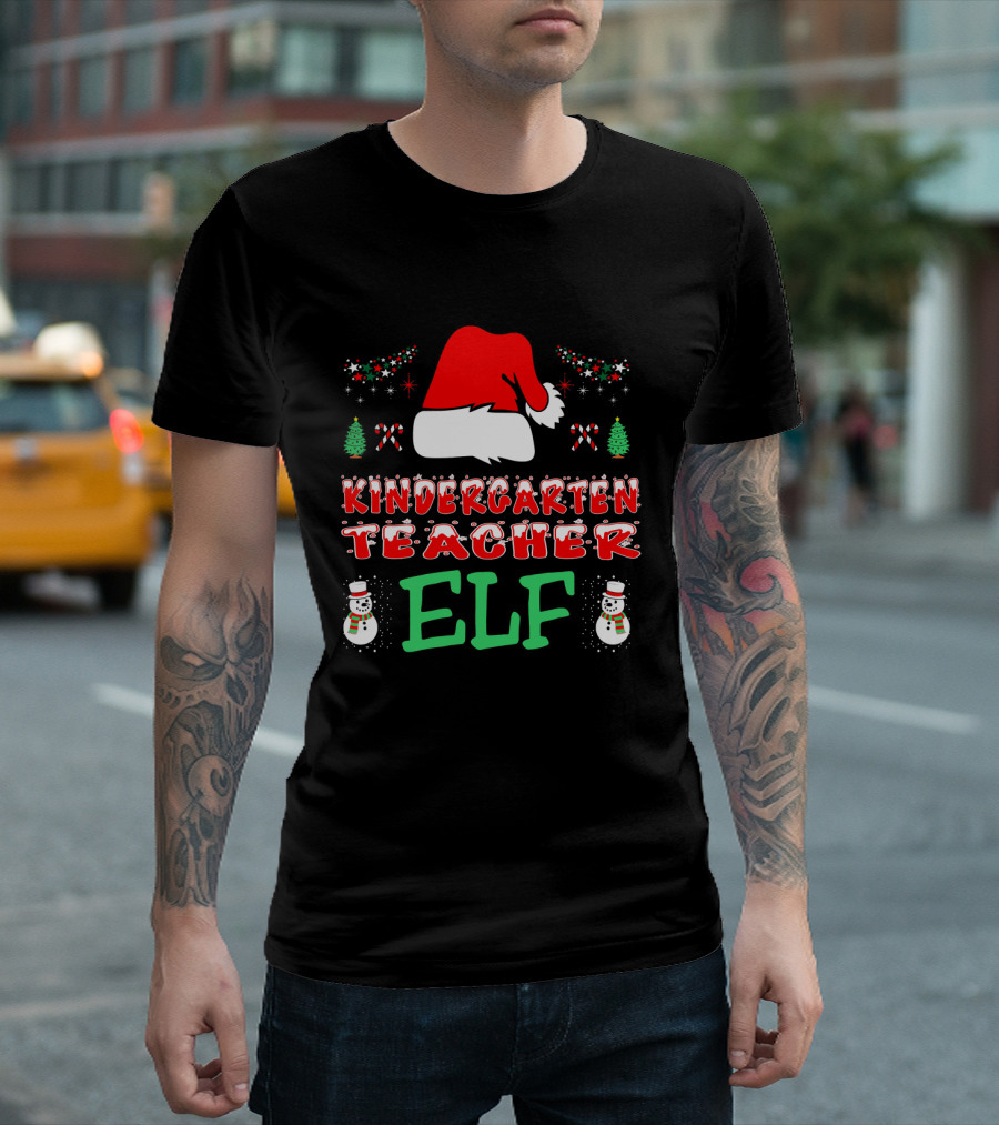 Kindergarten Teacher Elf Christmas Hat Candy Canes Snowmen Trees Snowflakes T-Shirt