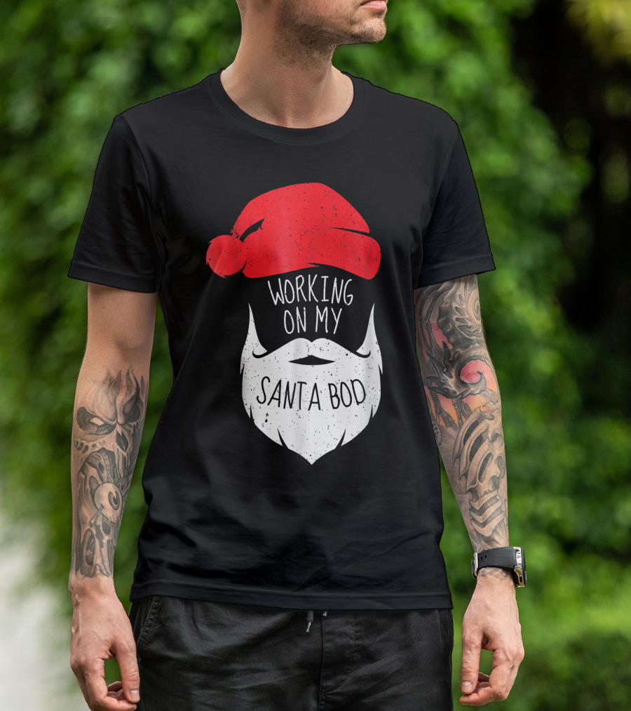 Mens Working On My Santa Bod Beard Santa Hat T-Shirt