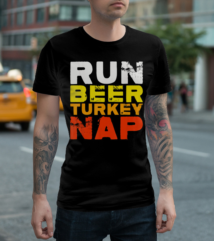 Run Beer Turkey Nap Christmas Din Festive Humor T-Shirt