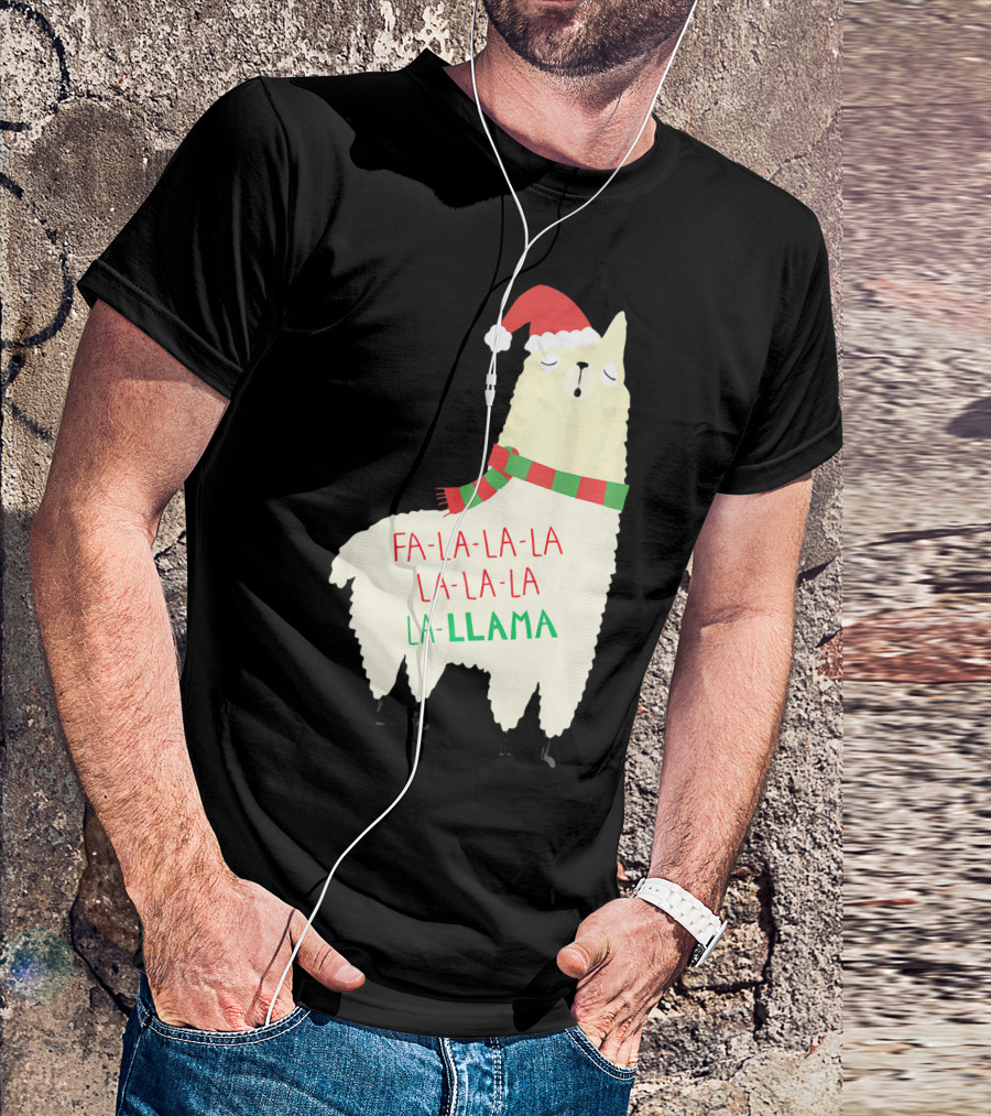 Fa La La La Llama Holiday Llama In Santa Hat And Scarf T-Shirt