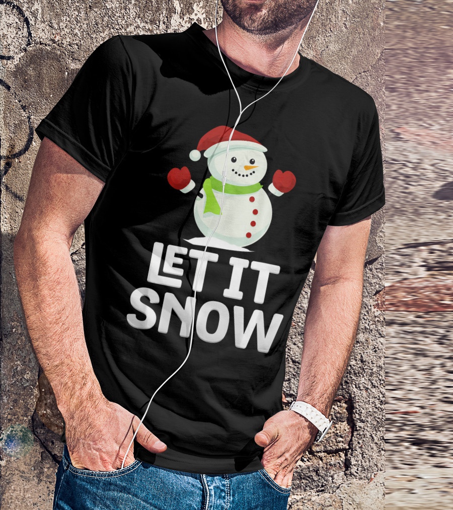 Let It Snow Snowman With Santa Hat And Snowflakes T-Shirt