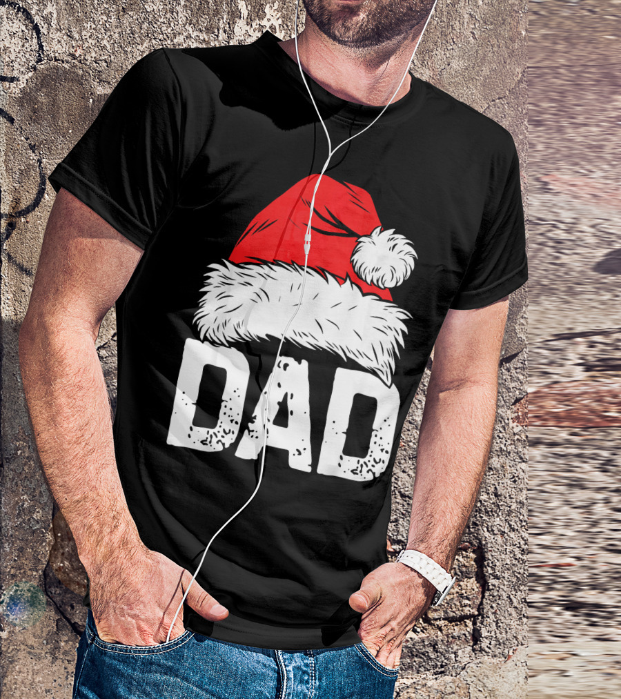 Dad Santa Hat Christmas Family Match T-Shirt