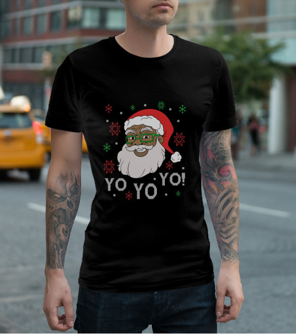 Yo Yo Yo Fun Black Santa Claus Christmas Snowflakes Glasses T-Shirt