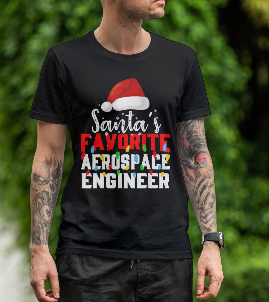 Santa's Favorite Aerospace Engineer Chris With Christmas Lights And Santa Hat T-Shirt
