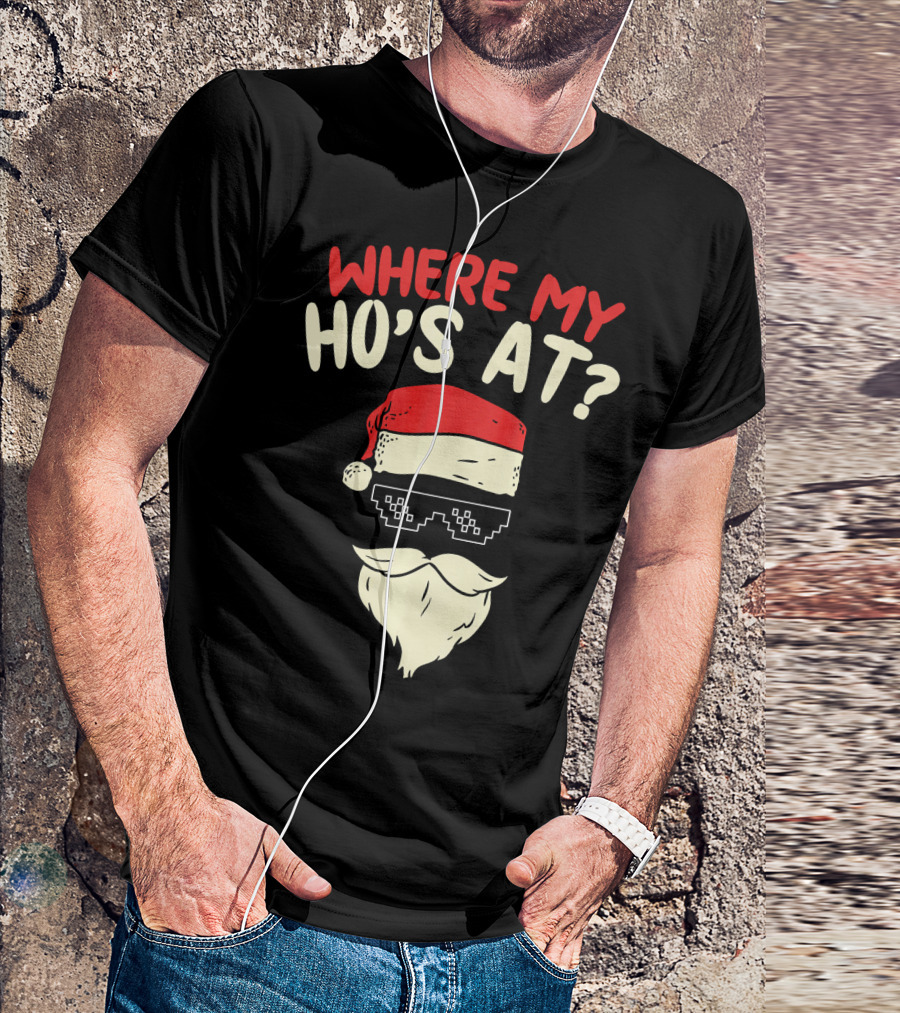 Where My Ho's At Santa Pixel Sunglasses T-Shirt