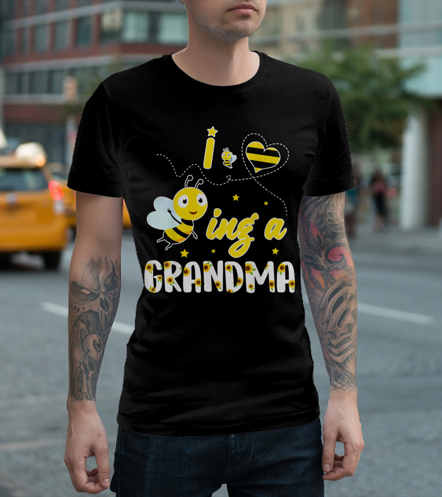 I Love Being A Great Grandma Bee-Themed Funny Family T-Shirt
