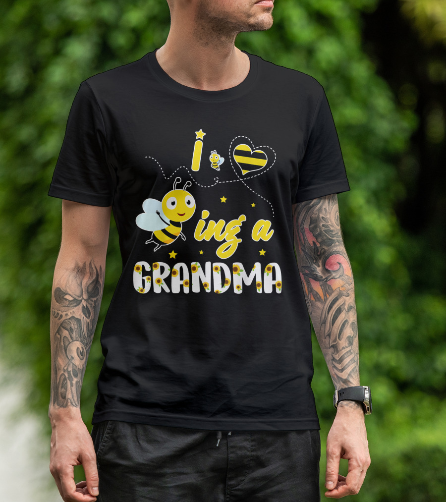 I Love Being A Great Grandma Bee-Themed Funny Family T-Shirt