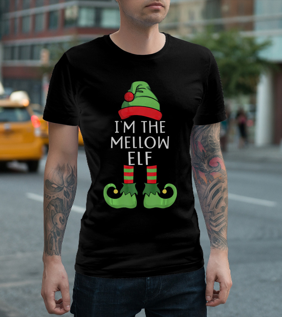 I'm The Mellow Elf Matching Family Group T-Shirt