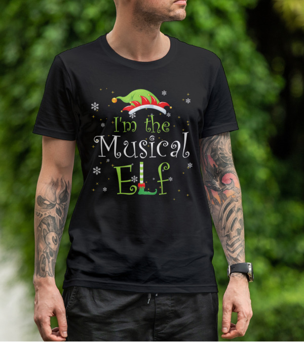 I'm The Musical Elf Snowflakes And Holly Hat T-Shirt