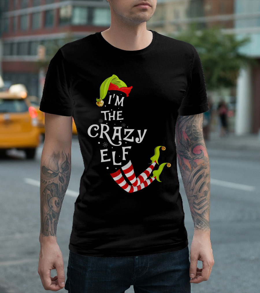 I'm The Crazy Elf Striped Stockings and Green Jingle Hat T-Shirt