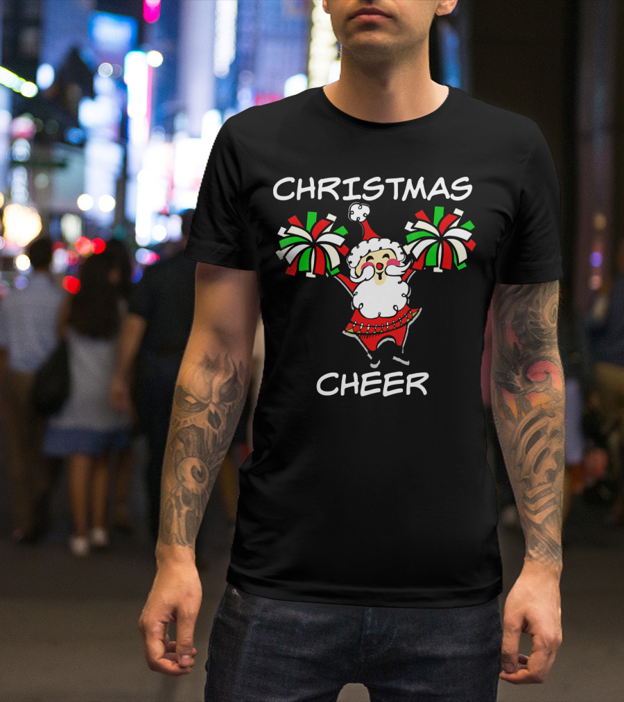 CHRISTMAS CHEER Santa With Festive Holiday Pom-Poms T-Shirt