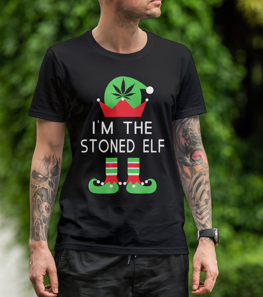 I'm The Stoned Elf Funny Marijuana Christmas Cannabis Hat And Boots T-Shirt