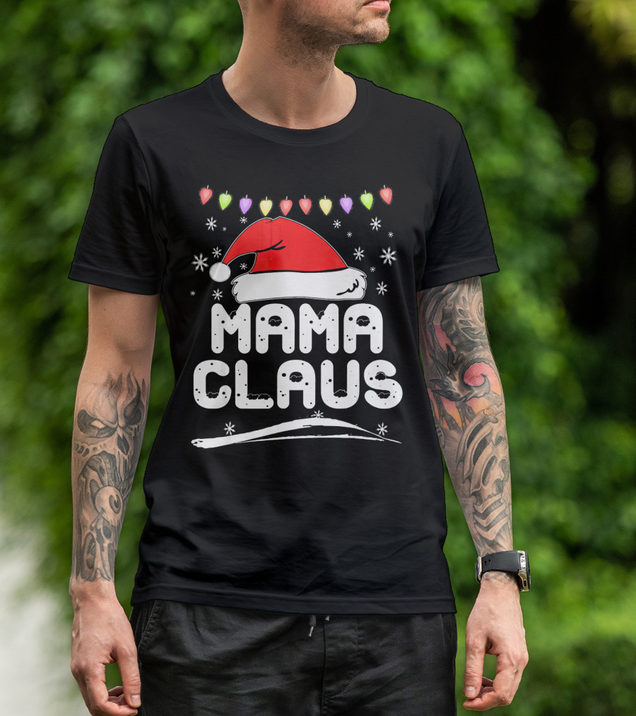 Mama Claus Christmas Heart Lights Santa Hat Snowflakes Family Santa T-Shirt
