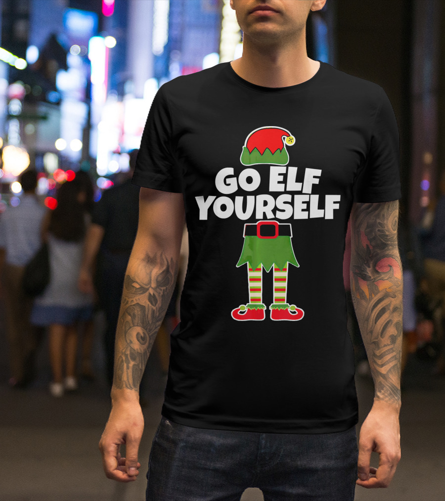 Go Elf Yourself Christmas Elf Outfit Humor T-Shirt