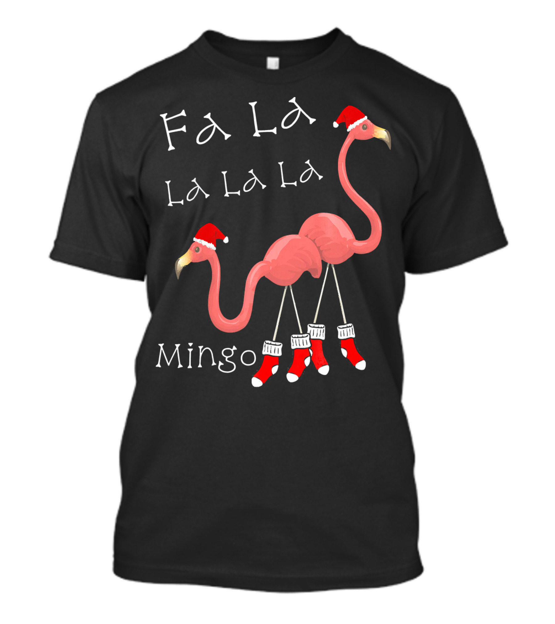 Fa La La La La La Mingo Pink Flamingo Christmas Santa T-Shirt