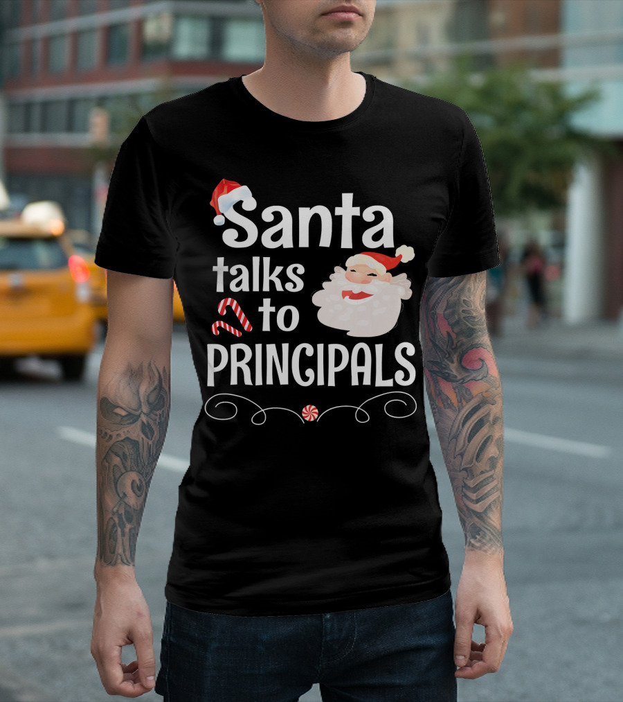 Santa Talks to Principals with Cute Santa Claus and Candy Cane T-Shirt