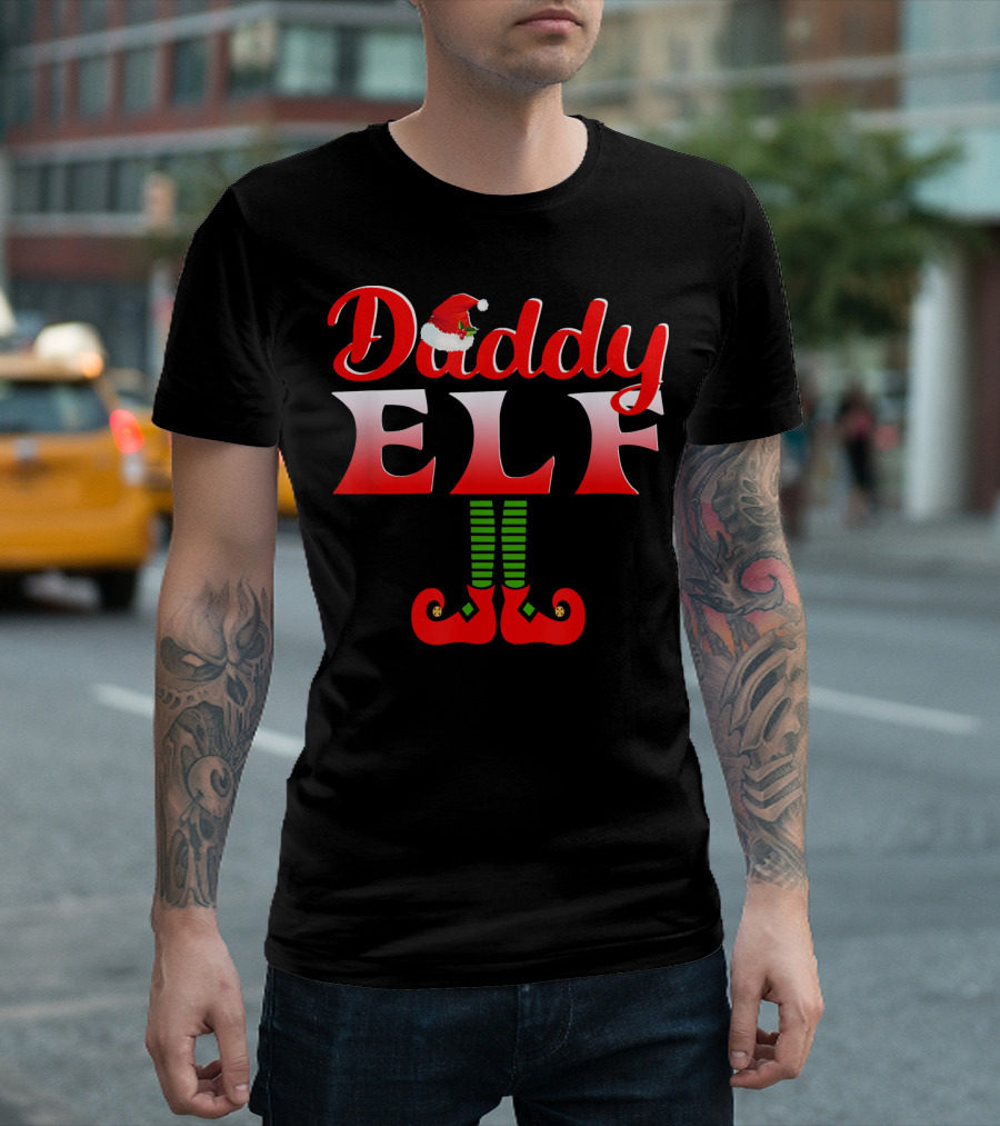 Daddy Elf Santa Hat Striped Socks Red Shoes Holiday Fun T-Shirt