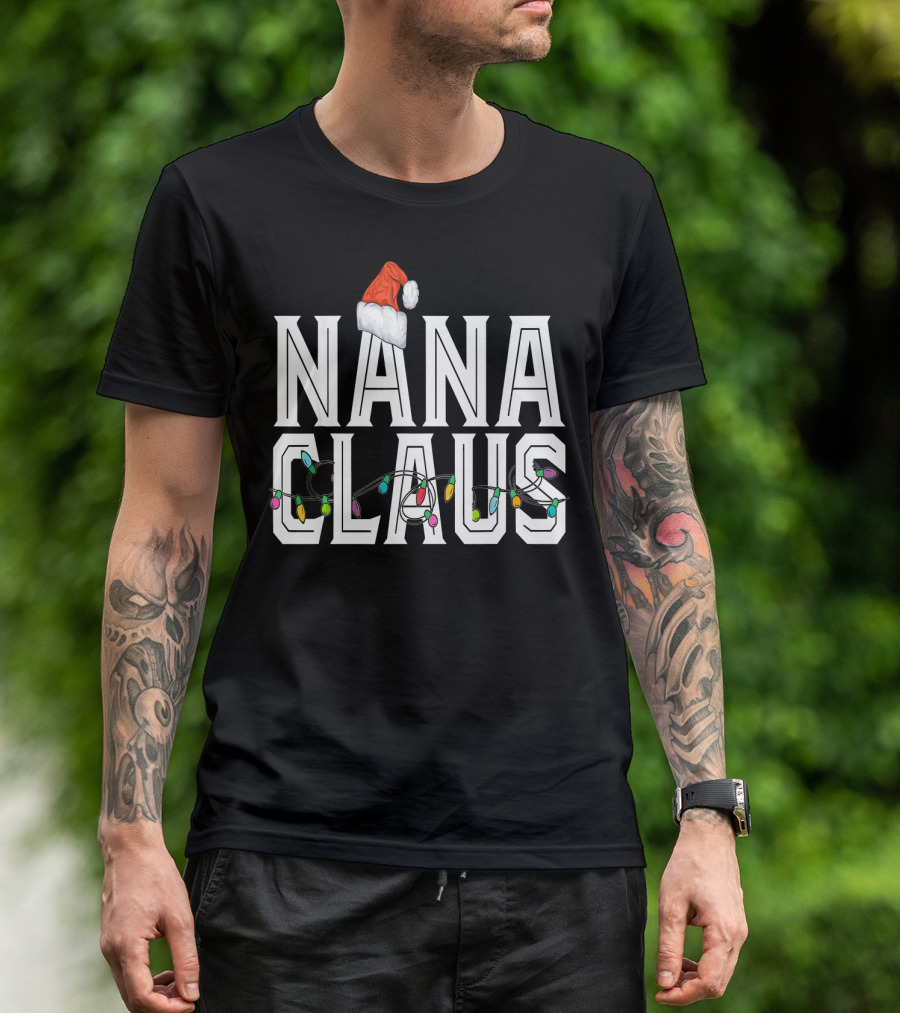 Nana Claus Santa Hat With Christmas Lights T-Shirt