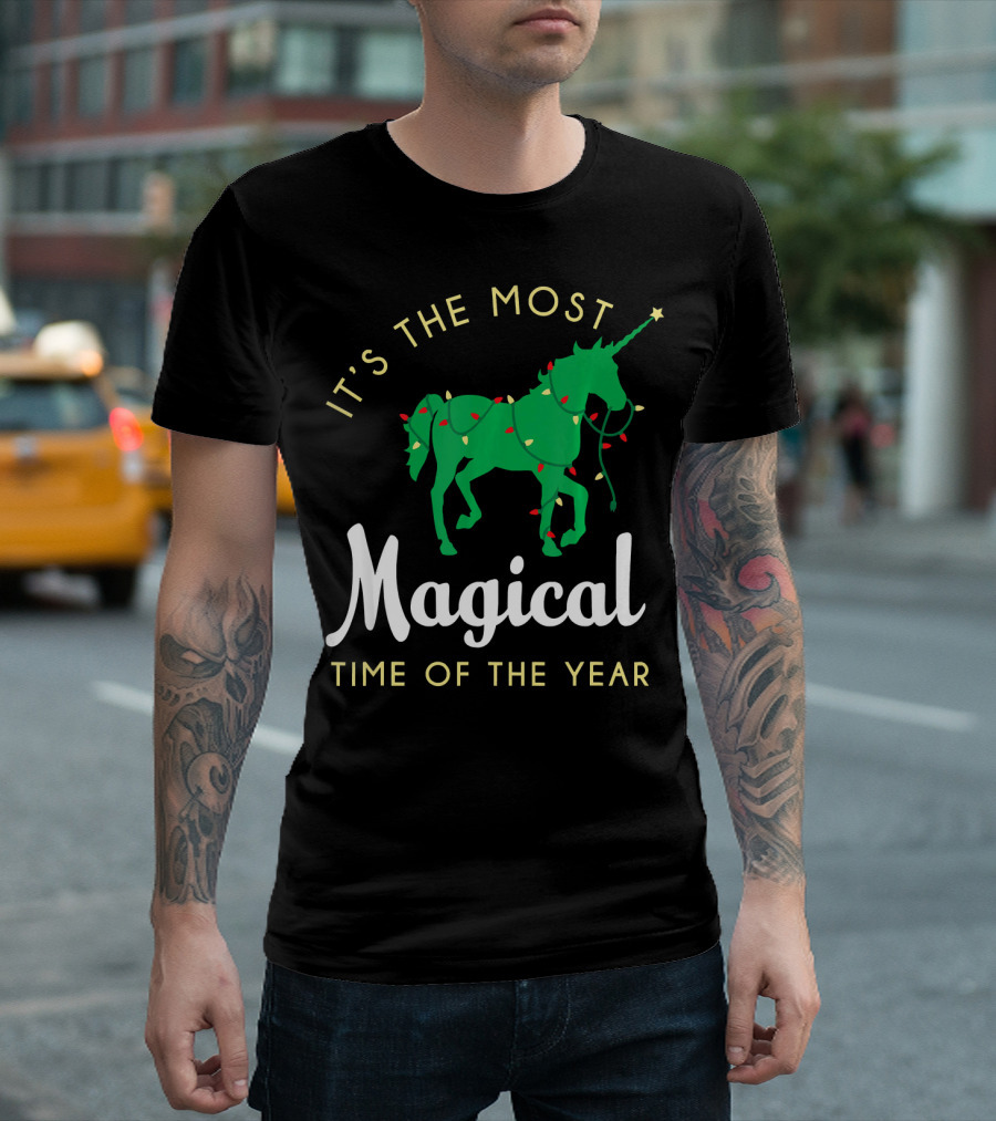 It's the Most Magical Time of the Year Christmas Unicorn T-Shirt