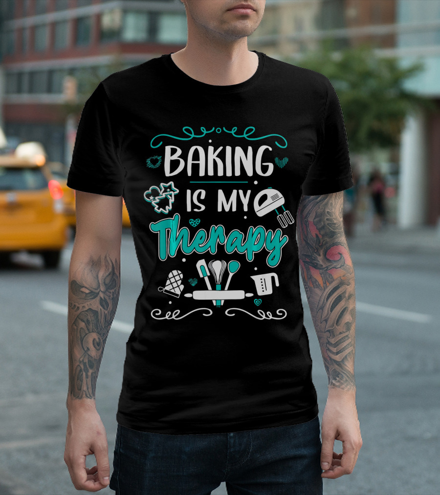 Baking Is My Therapy Humorous Pastry Chefs Mixer Mitten Utensils T-Shirt