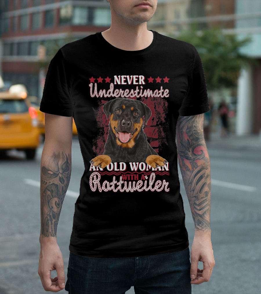Never Underestimate an Old Woman with a Rottweiler T-Shirt