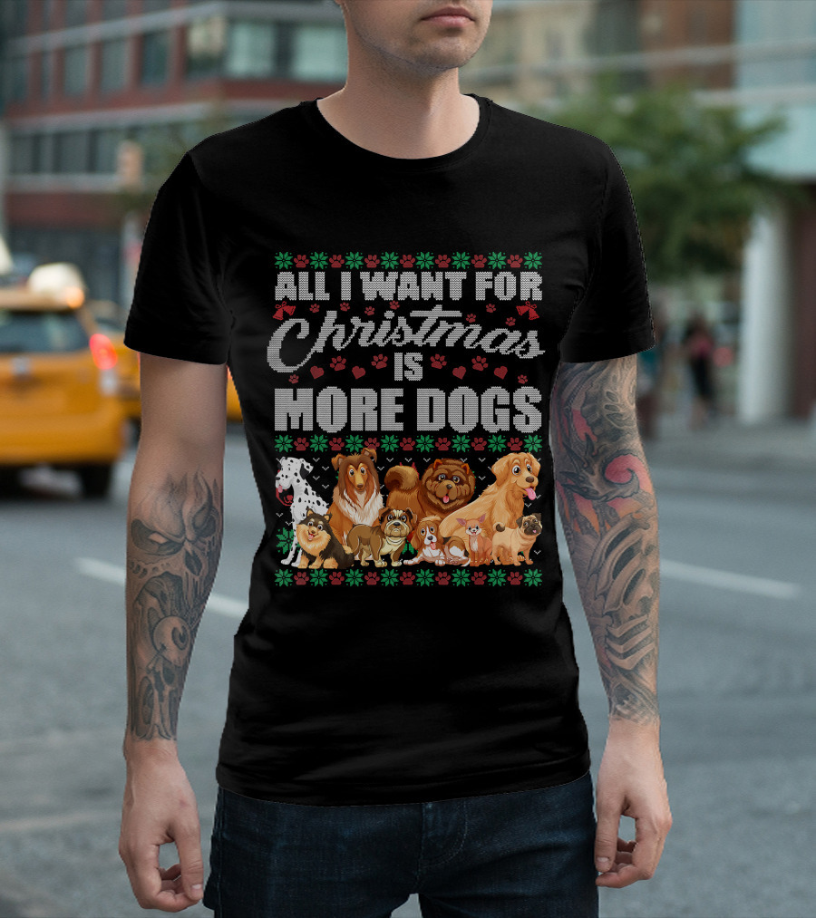 All I Want For Christmas Is More Dogs Christmas Paw Prints T-Shirt