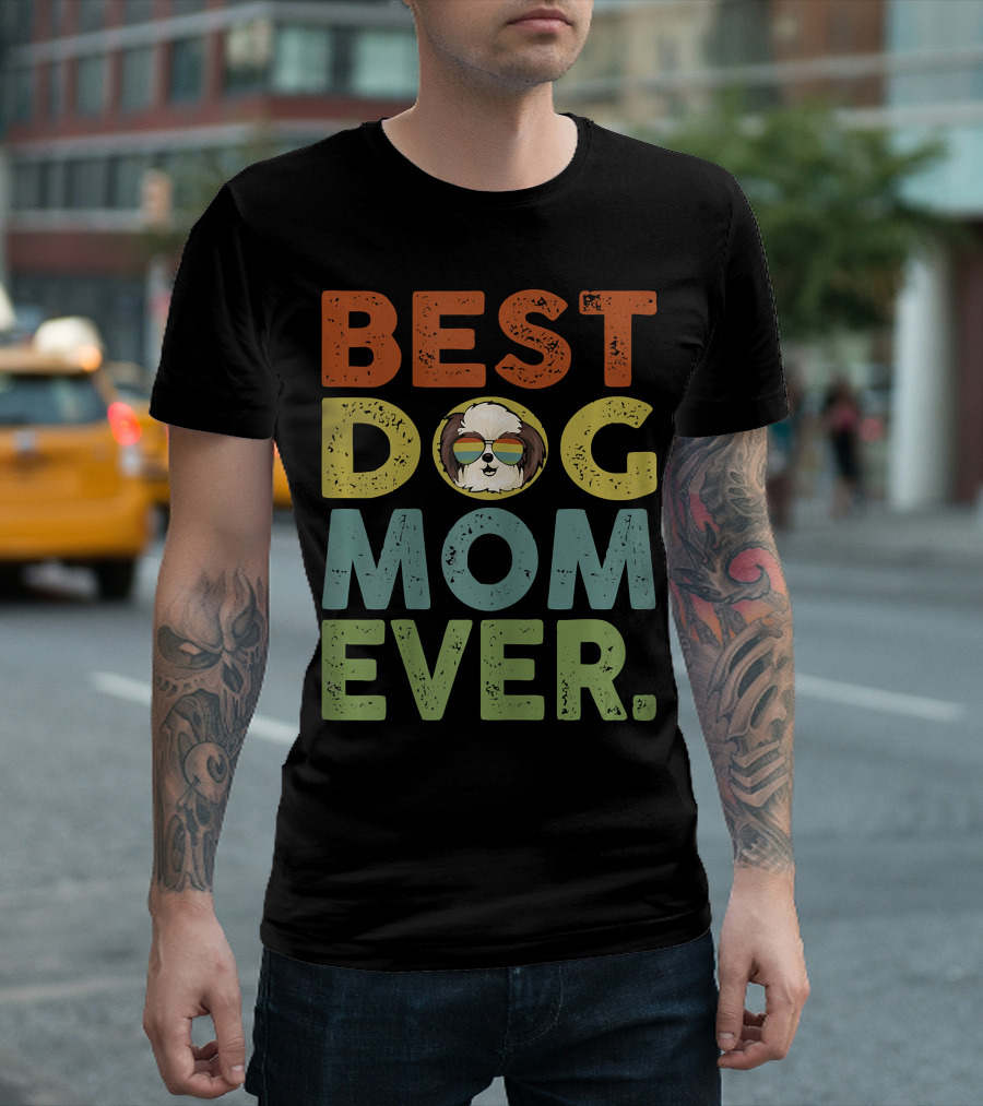BEST DOG MOM EVER Vintage Shih Tzu T-Shirt