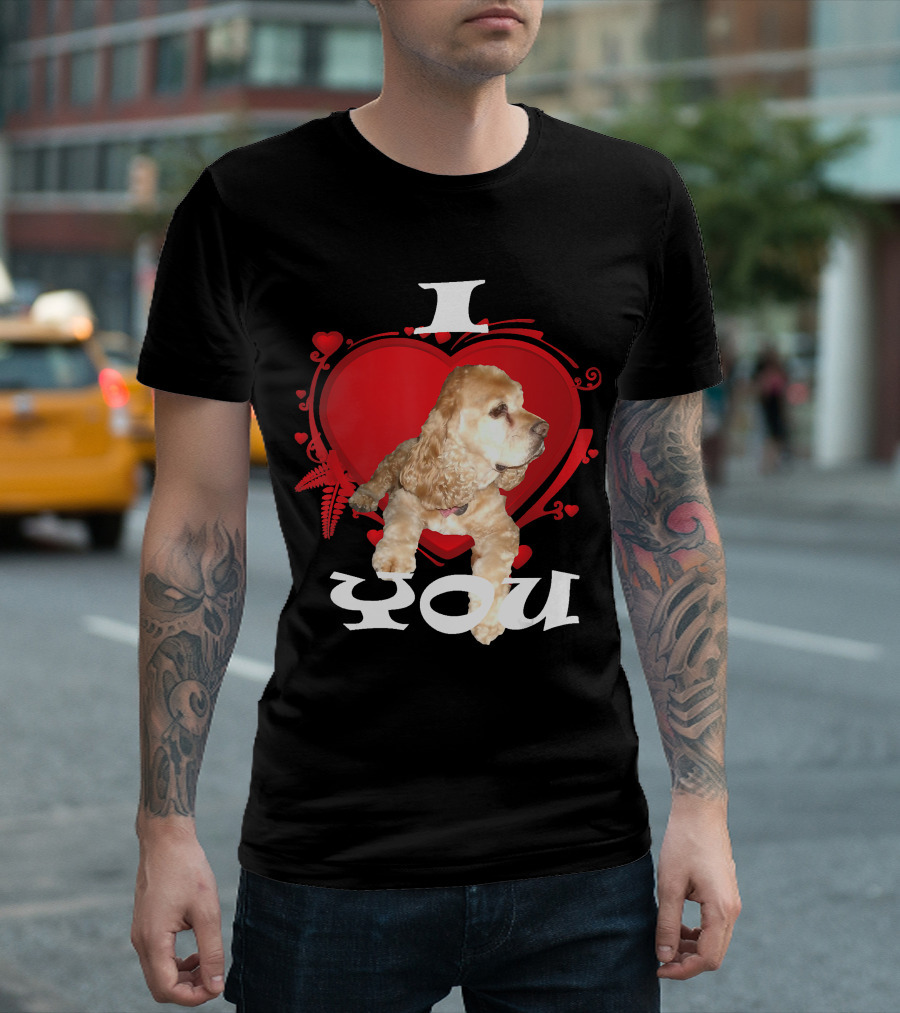 I Heart You Cocker Spaniel Love T-Shirt