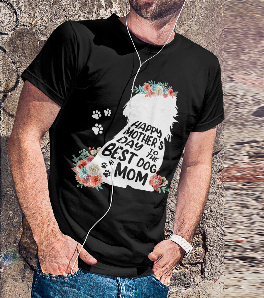 Happy Mother's Day To The Best Shih Tzu Mom Dog Flowers T-Shirt