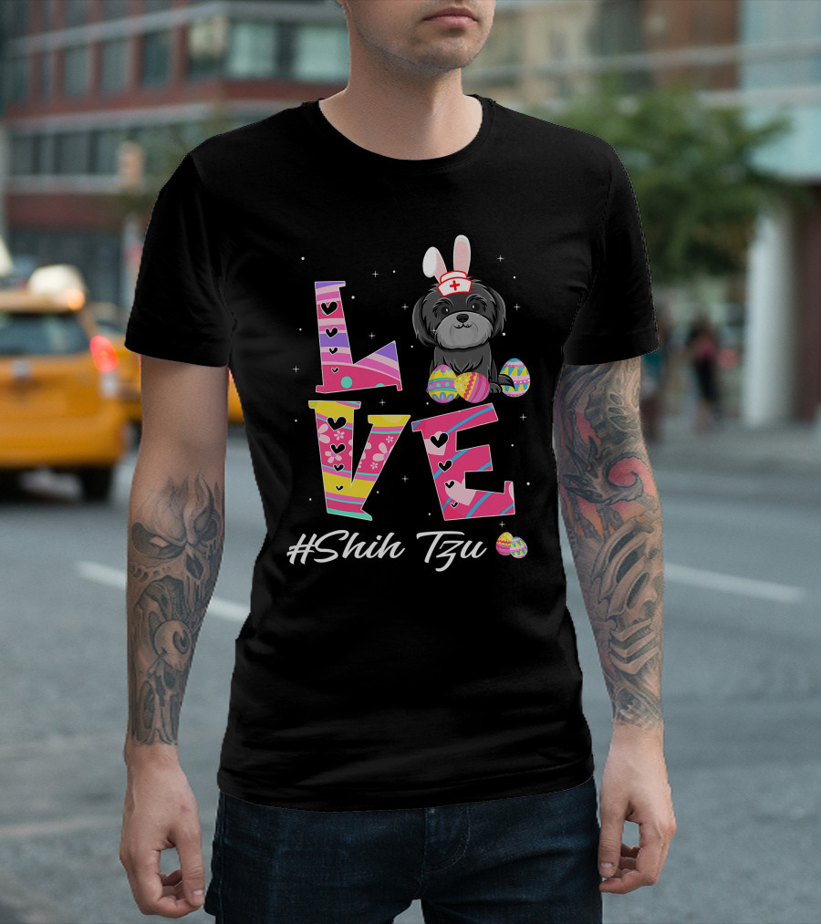 Love Easter Shih Tzu Bunny Ears Nurse Hat Egg Pattern Funny Dog Lovers T-Shirt