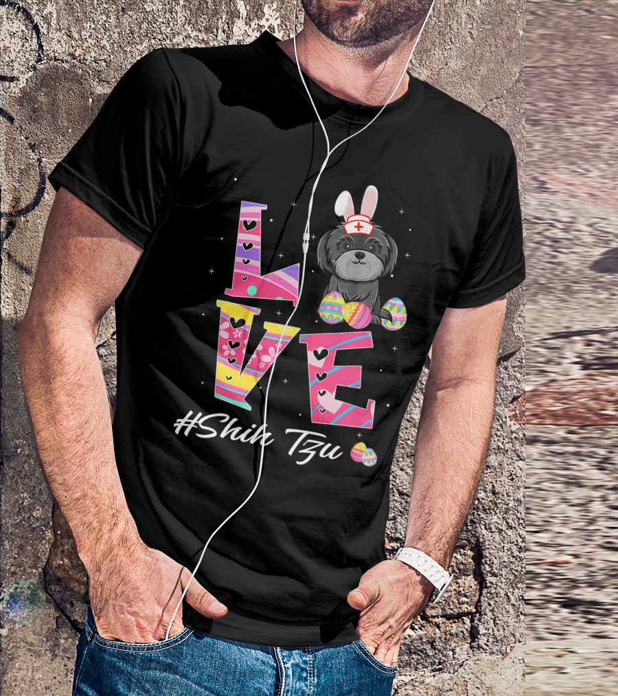 Love Easter Shih Tzu Bunny Ears Nurse Hat Egg Pattern Funny Dog Lovers T-Shirt