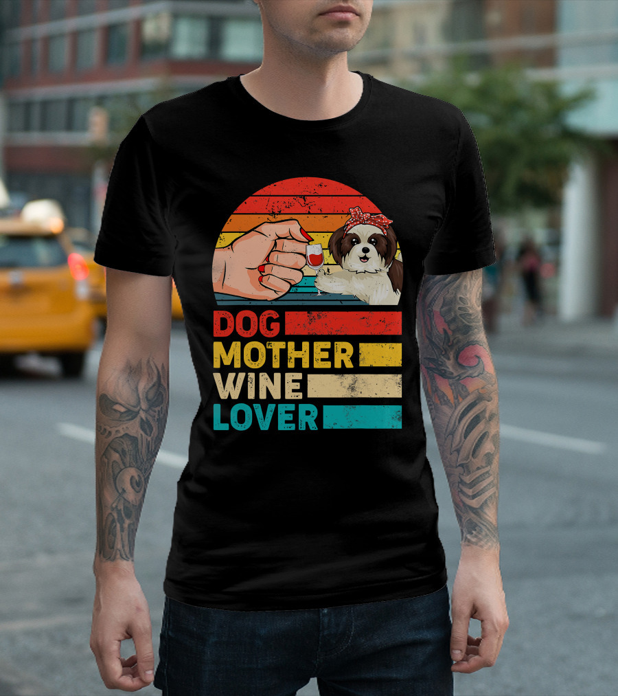 Dog Mother Wine Lover Shih Tzu Retro T-Shirt