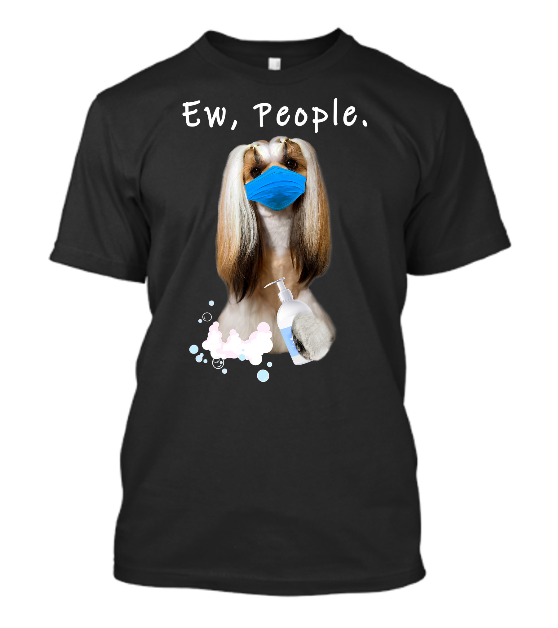 Shih Tzu Ew People Dog Face Mask Sanitizer T-Shirt