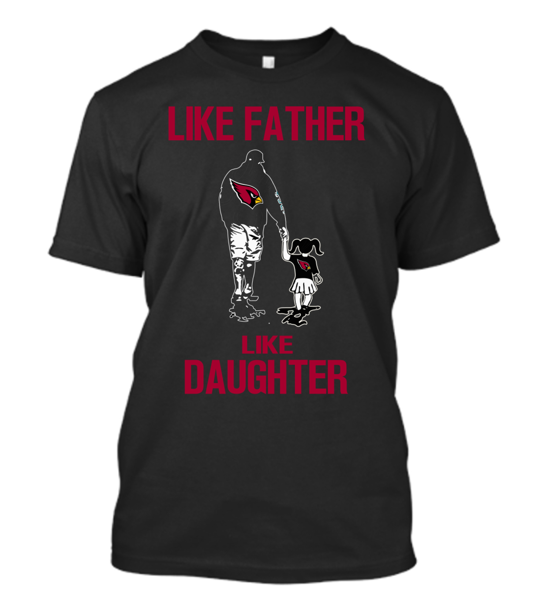 Arizona Cardinals Like Father Like Daughter T-Shirt