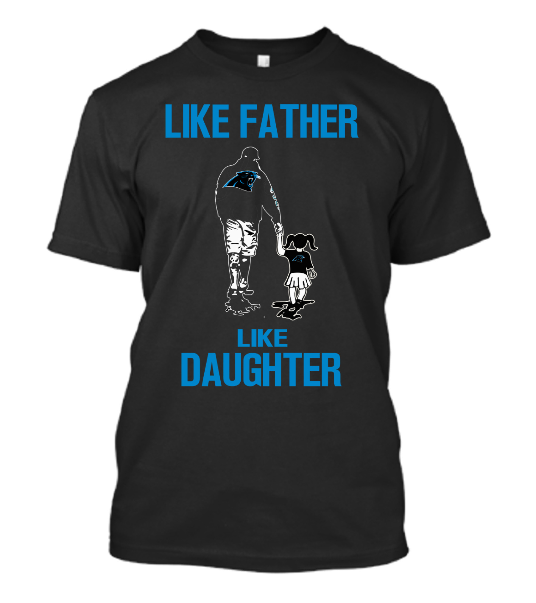 Like Father Like Daughter Carolina Panthers Fan T-Shirt