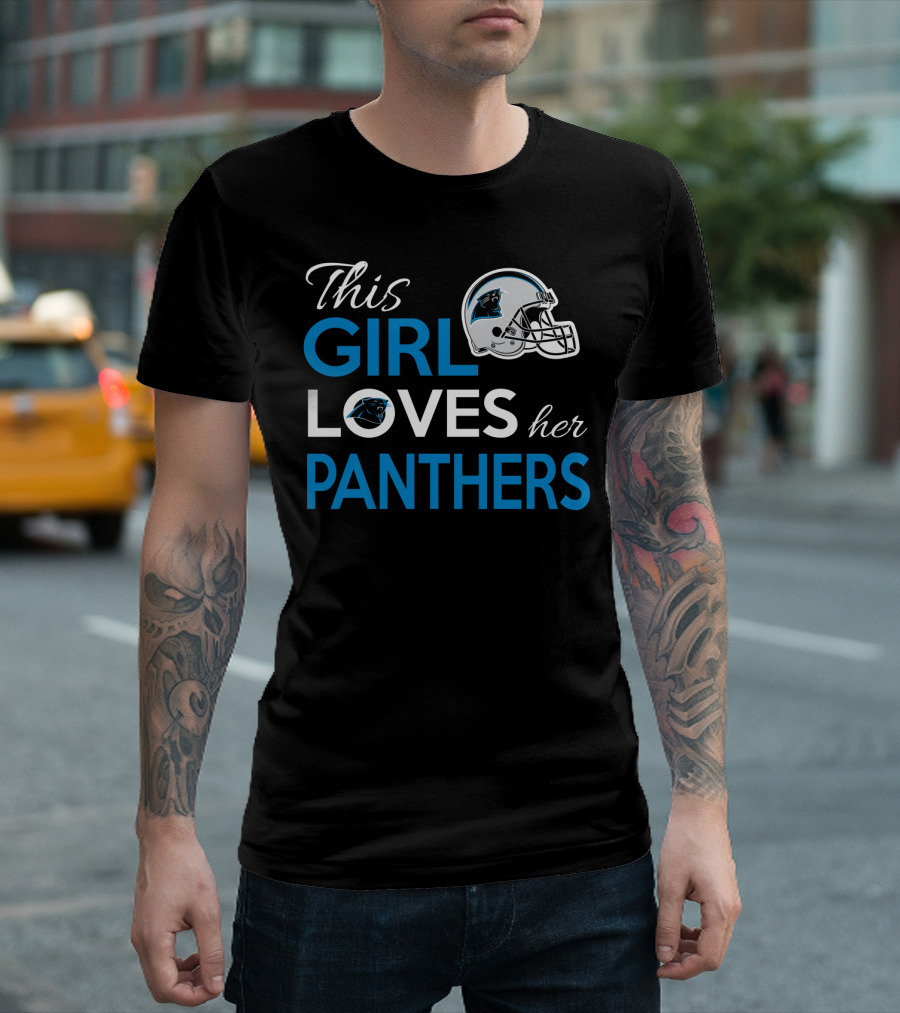 This Girl Loves Her Carolina Panthers T-Shirt