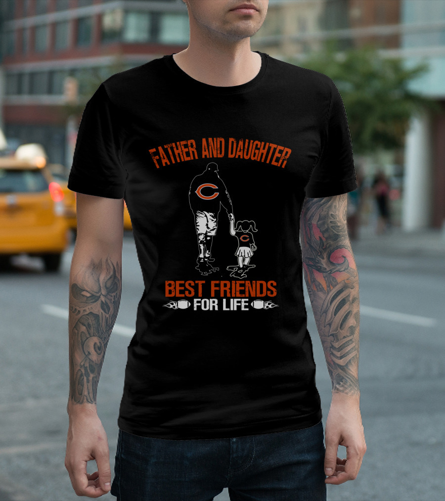 Father And Daughter Best Friends For Life Chicago Bears T-Shirt