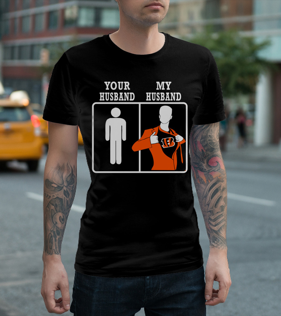 Your Husband My Husband Cincinnati Bengals T-Shirt