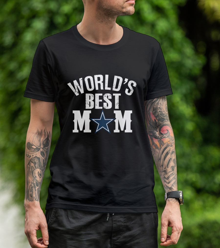 World's Best Mom Dallas Cowboys Star T-Shirt