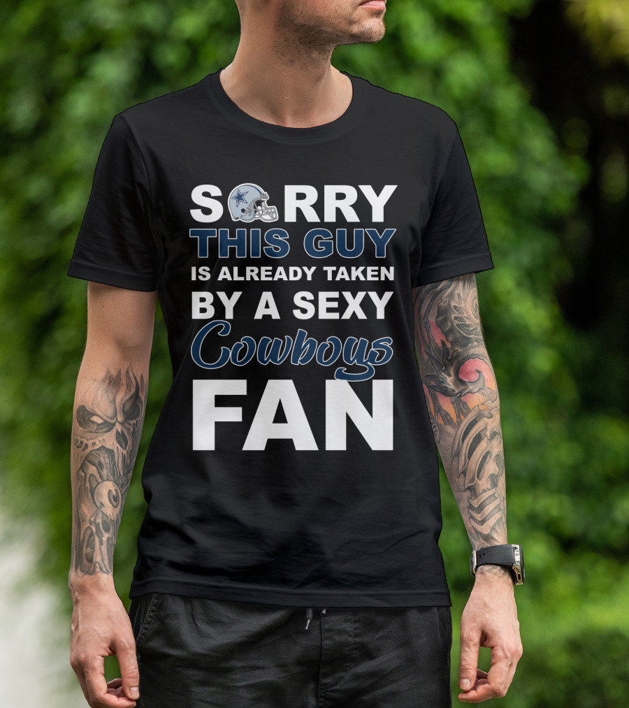 S A Sexy Dallas Cowboys Fan T-Shirt