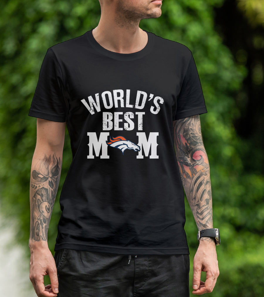 World's Best Mom Denver Broncos T-Shirt