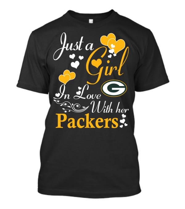 Just A Girl In Love With Her Green Bay Packers T-Shirt