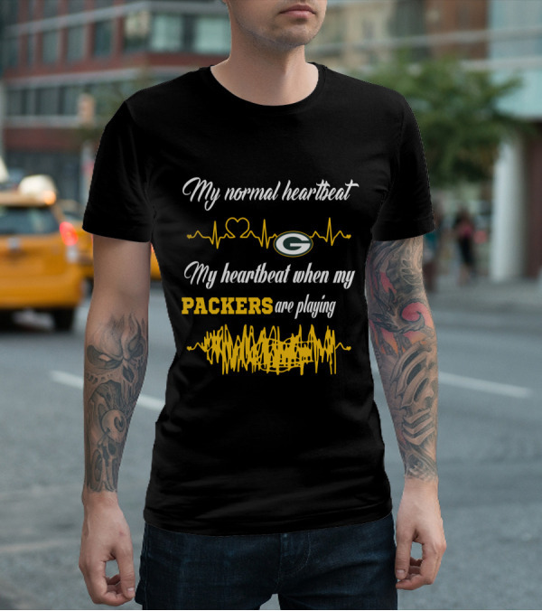My Normal Heartbeat Green Bay Packers Are Playing T-Shirt
