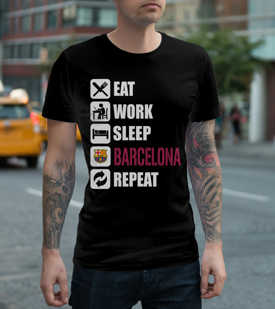 Eat Work Sleep Fc Barcelona Repeat T-Shirt